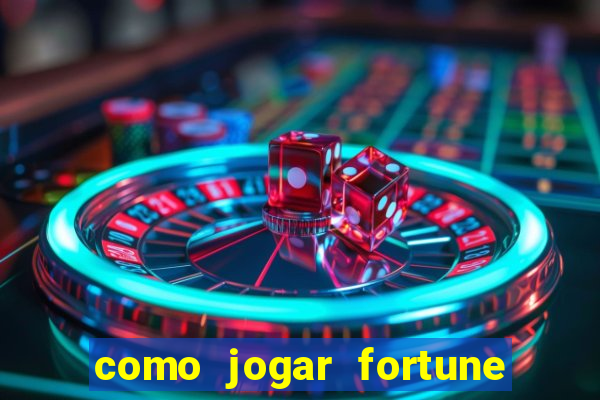 como jogar fortune tiger sem depositar